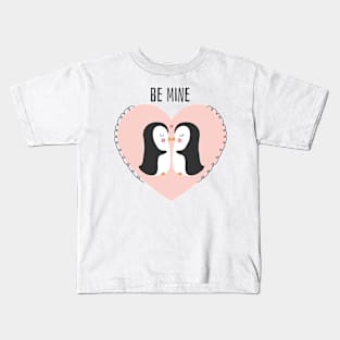 Be mine loved penguins Kids T-Shirt